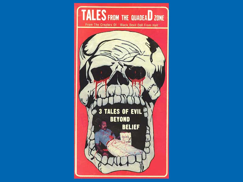 Tales from the Quadead Zone VHS tape