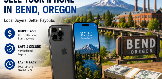 Sell Your iPhone in Bend, Oregon: Compare Local Buyers & Get Paid More (2026)